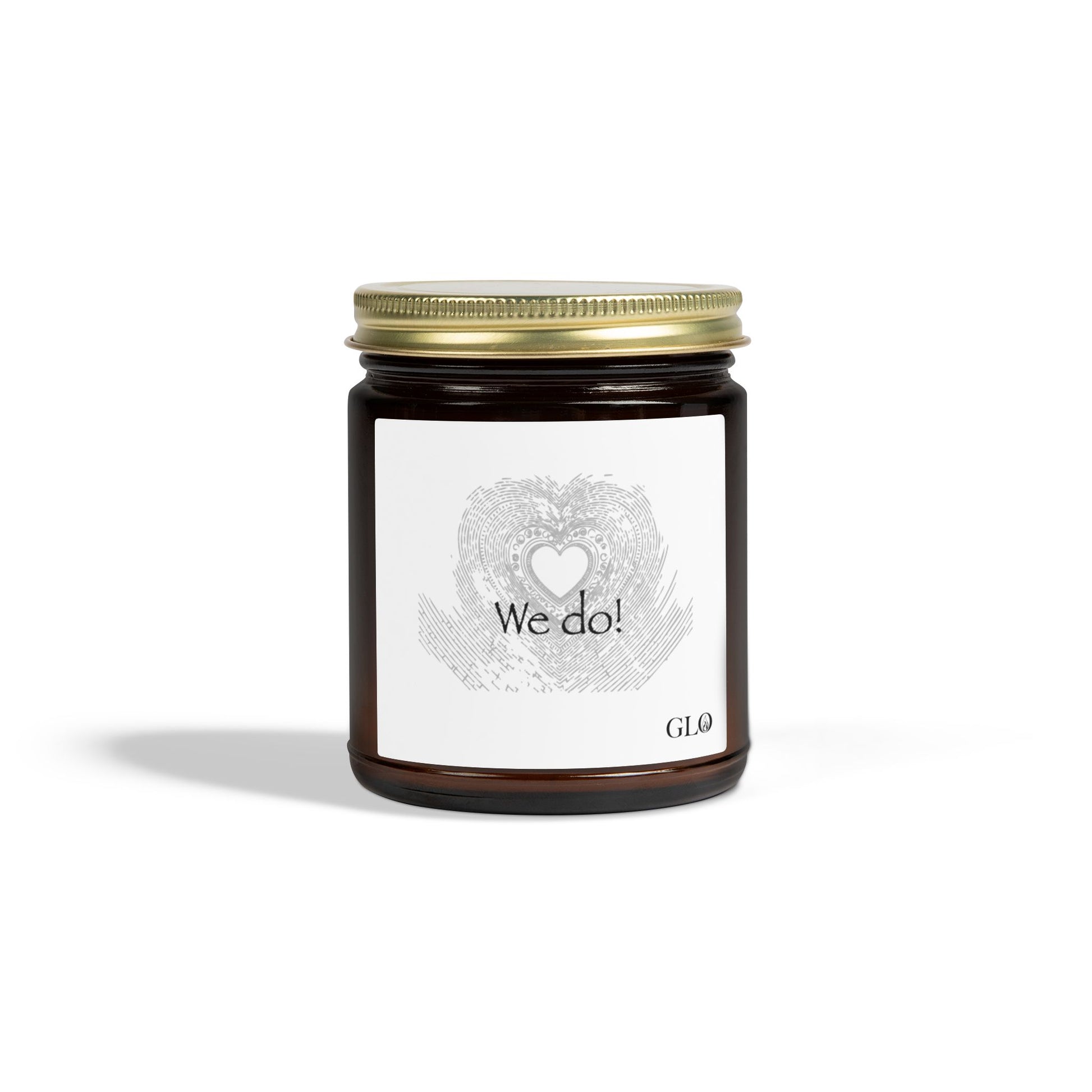 Glass Jar Candle | "We do!" | 4oz/9oz