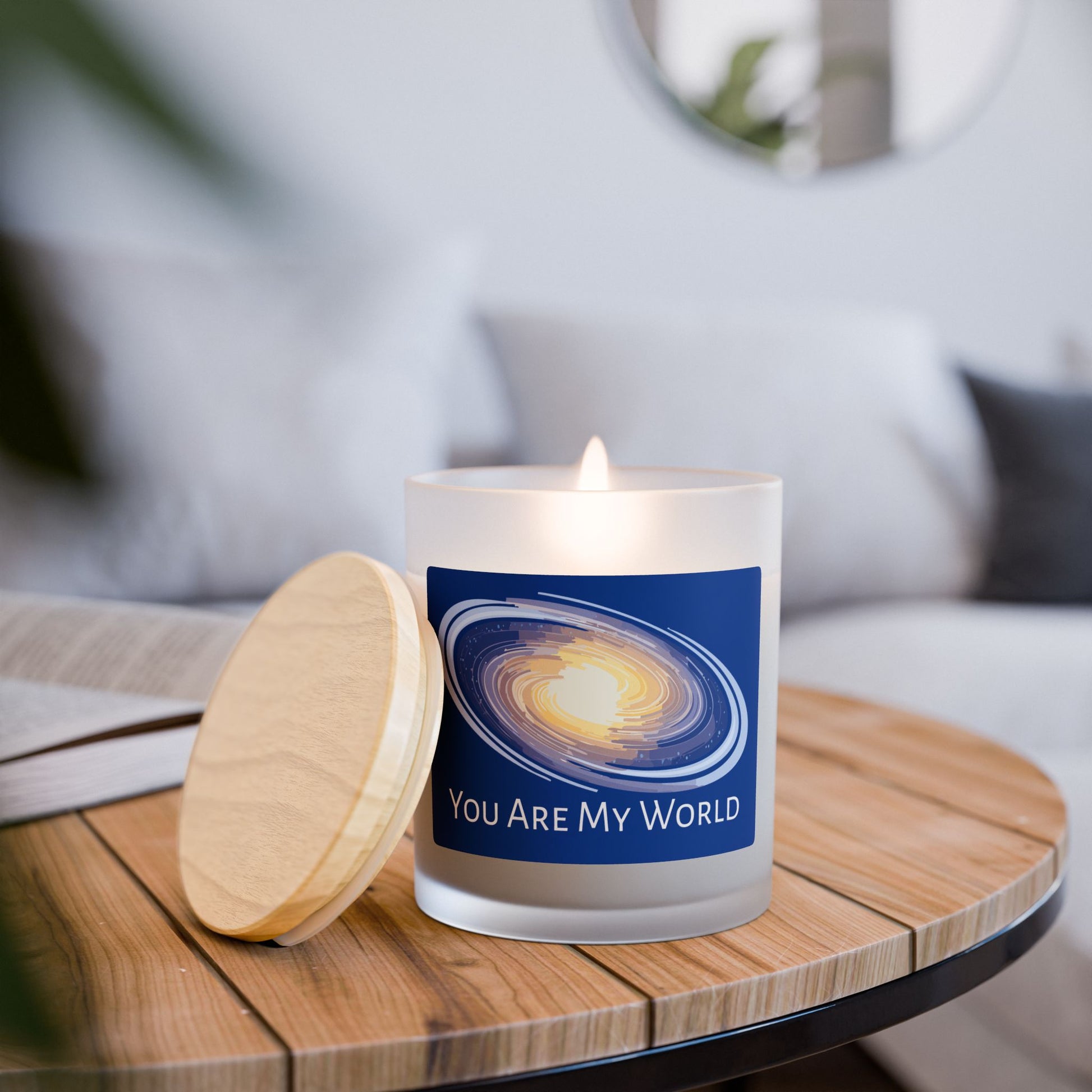 Frosted Glass Candle | "You Are My World"  | 11oz