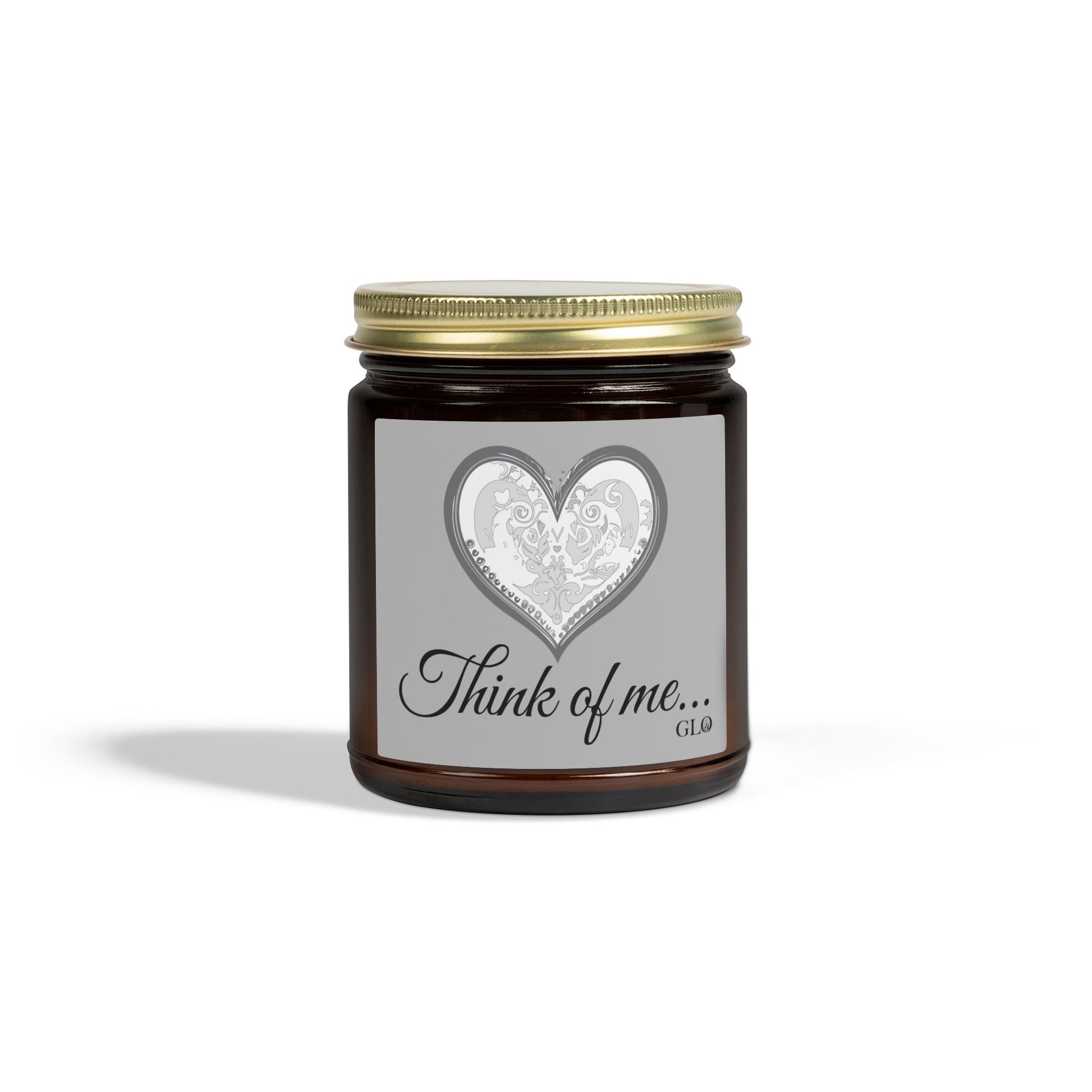 Glass Jar Candle | "Think of me..." | 4oz & 9oz