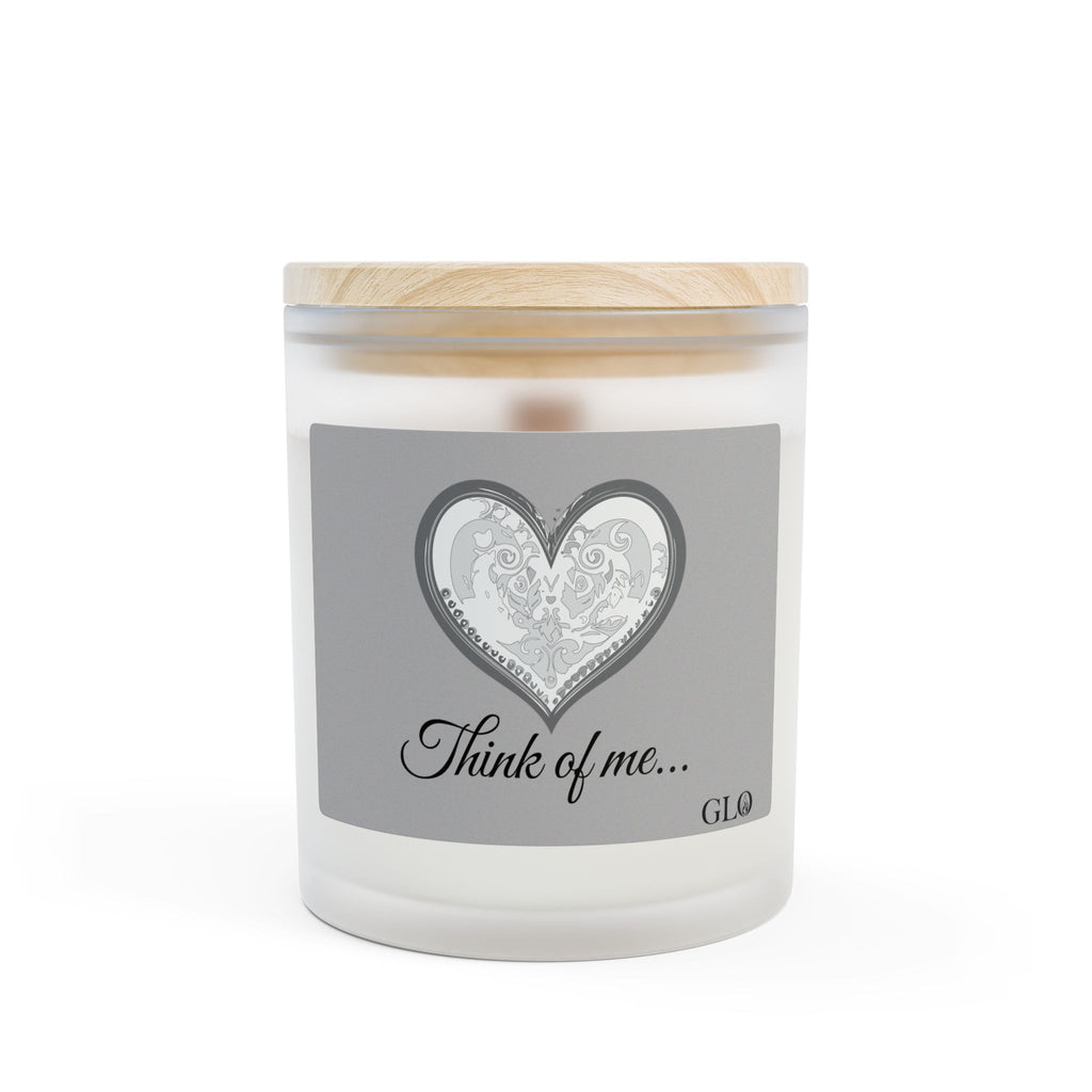Frosted Glass Candle | "Think of me..." | 11oz