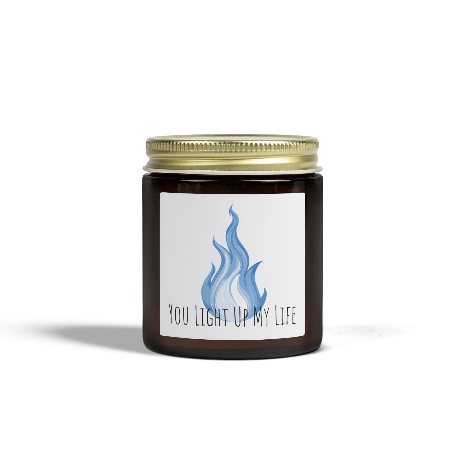 Glass Jar Candle | "You Light Up My Life" | 4oz & 9oz