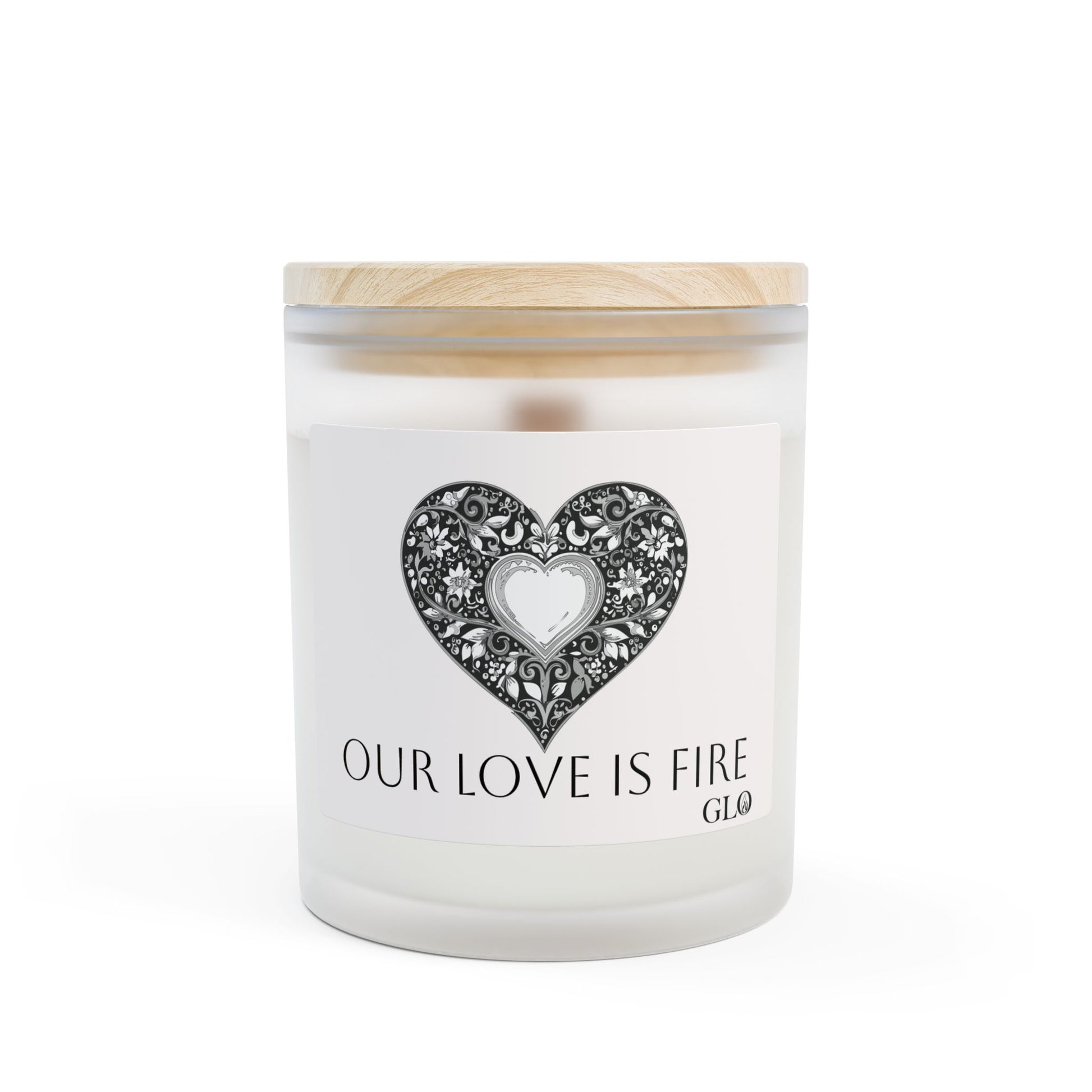 Frosted Glass Candle | "Our Love is Fire" on white | 11oz