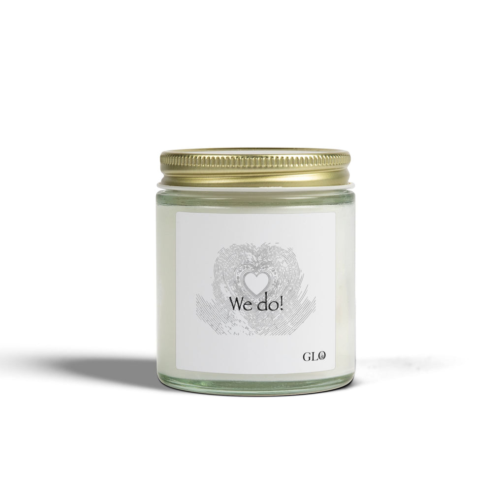 Glass Jar Candle | "We do!" | 4oz/9oz