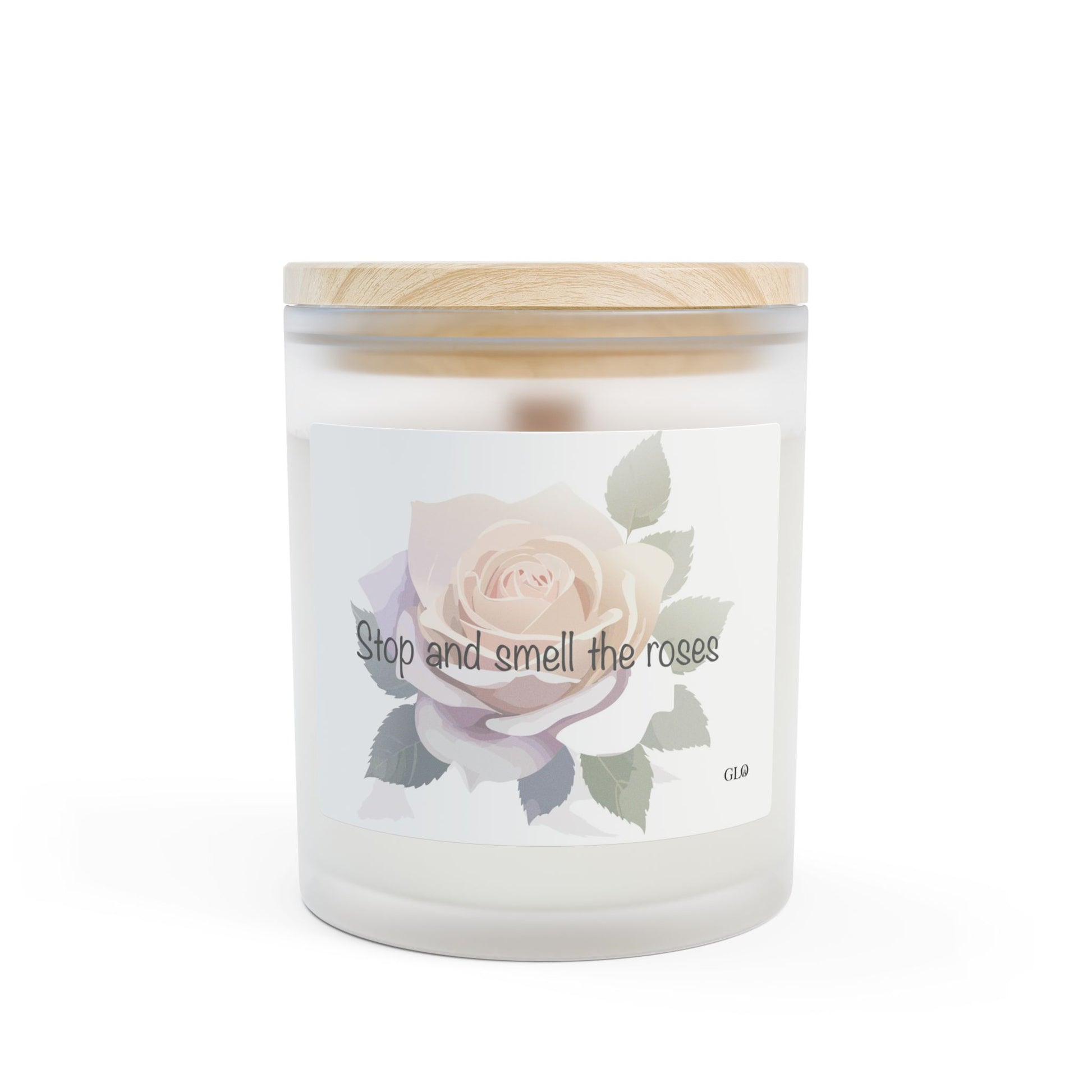 Frosted Glass Candle | "Stop and Smell the Roses" | 11 oz