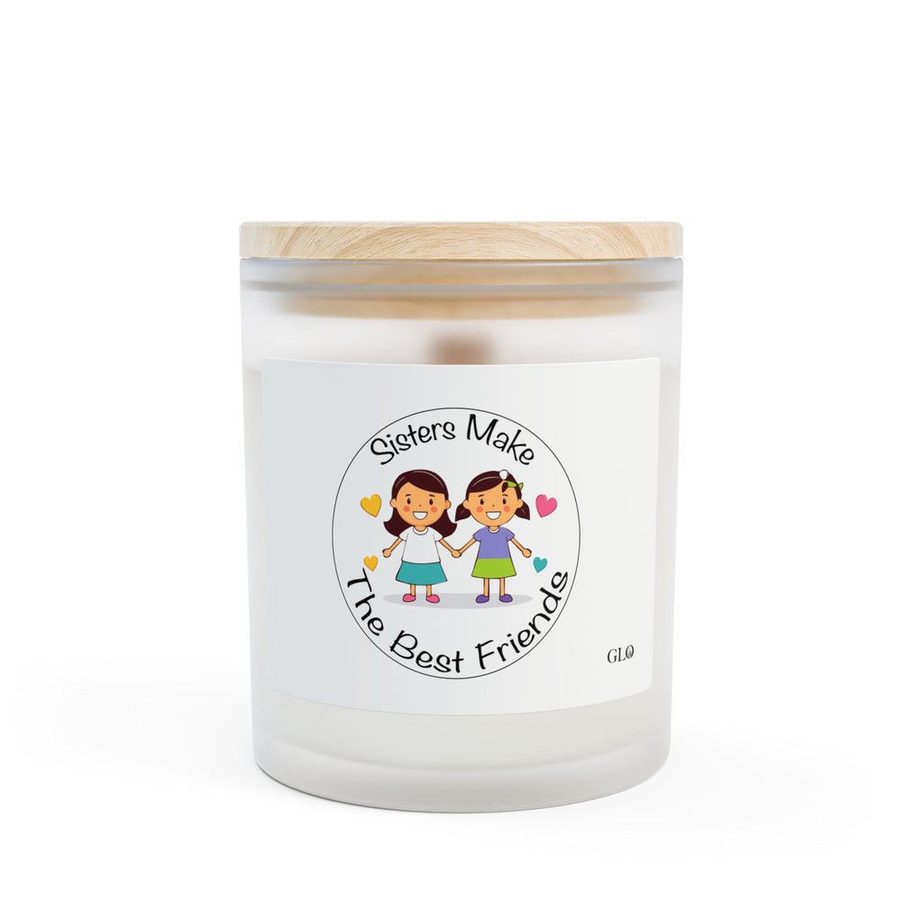 Frosted Glass Candle | "Sisters Make the Best Friends" (v2) | 11oz
