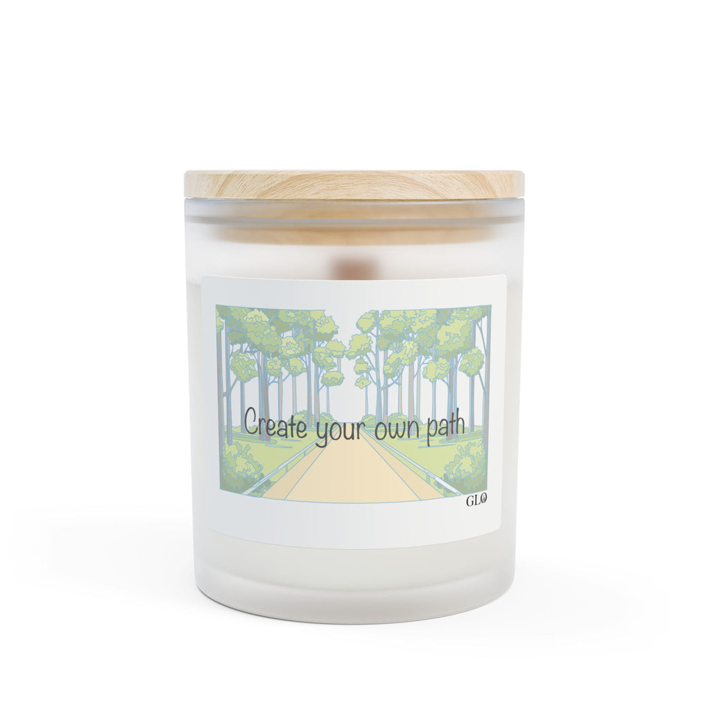 Frosted Glass Candle | "Create your own path" | 11oz