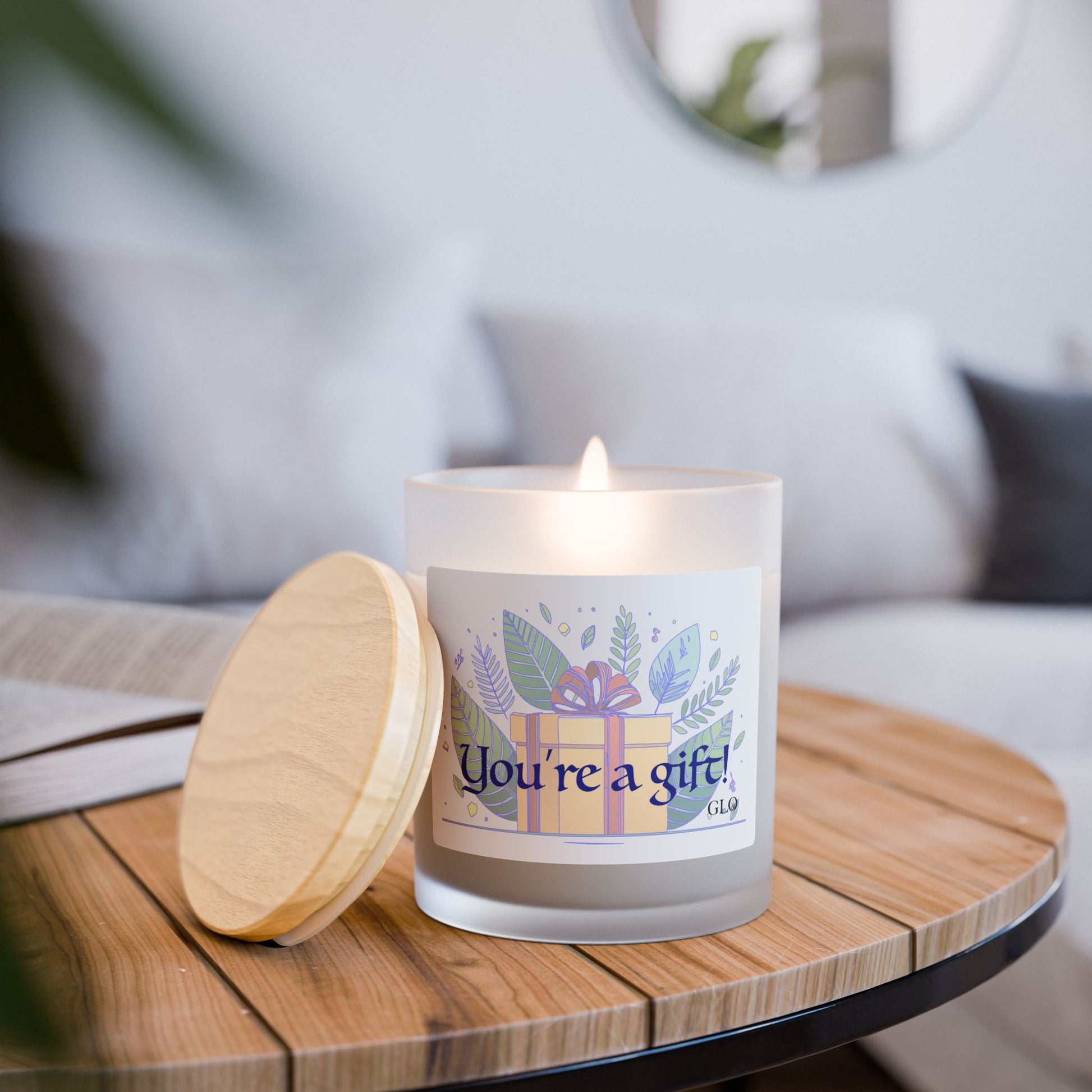 Frosted Glass Candle | "You're a gift!" | 11oz