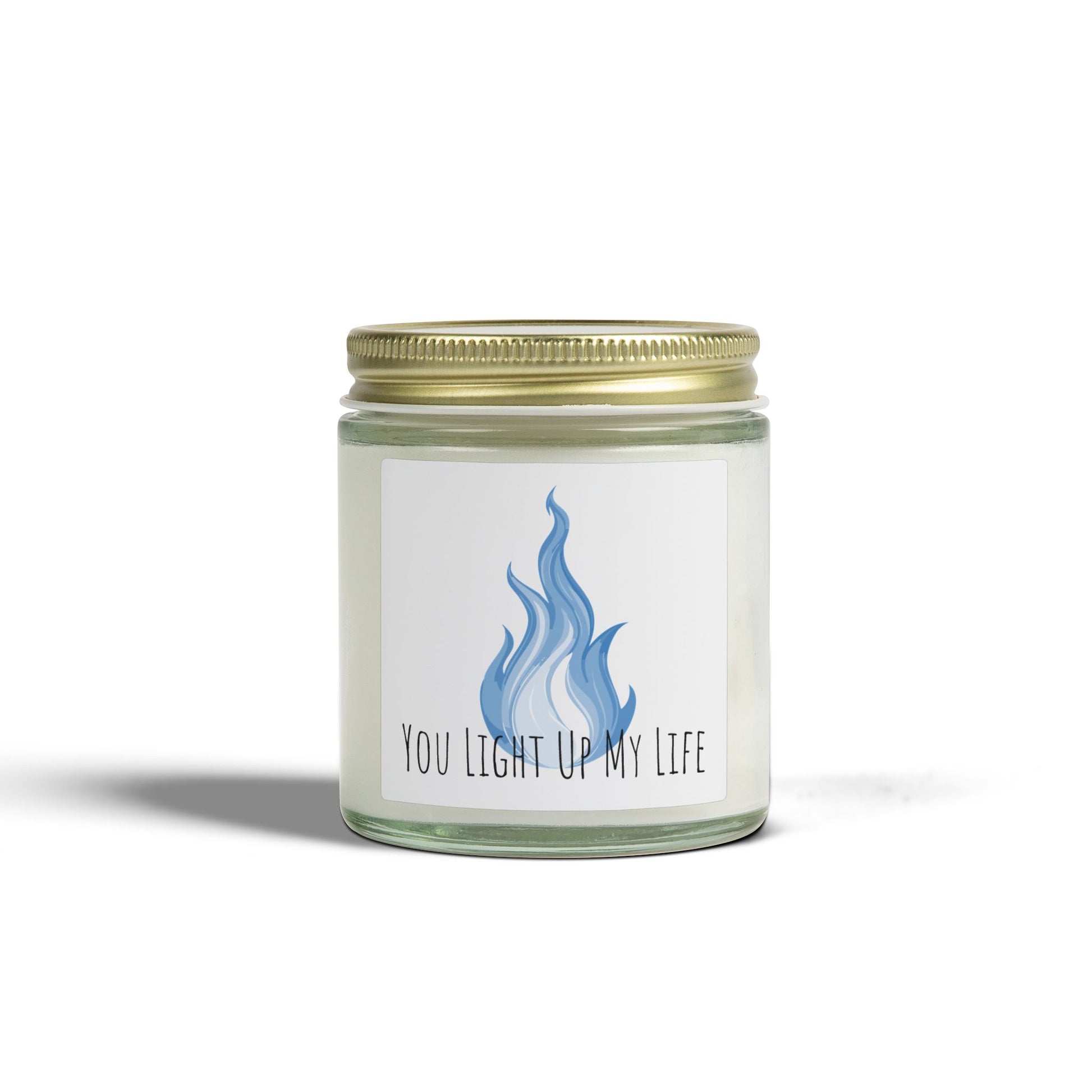 Glass Jar Candle | "You Light Up My Life" | 4oz & 9oz