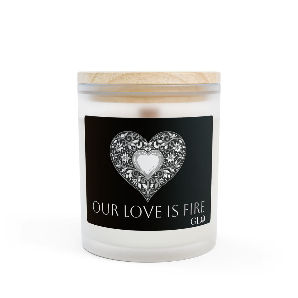 Frosted Glass Candle | "Our Love Is Fire" | 11oz