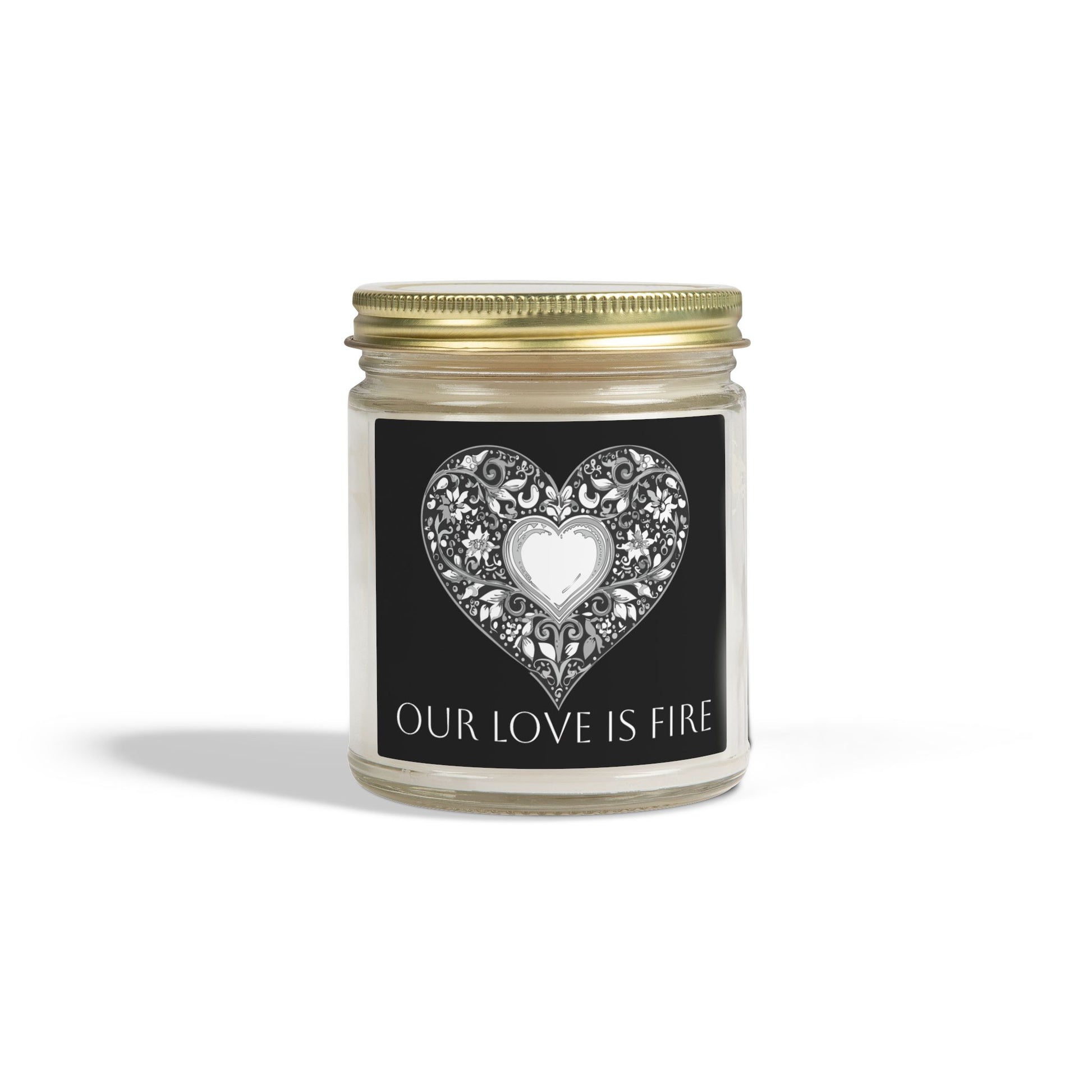 Glass Jar Candle | "Our Love Is Fire" | 4oz & 9oz