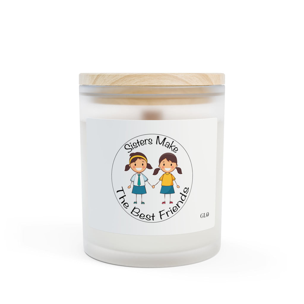 Frosted Glass Candle | "Sisters Make the Best Friends" (v4) | 11oz