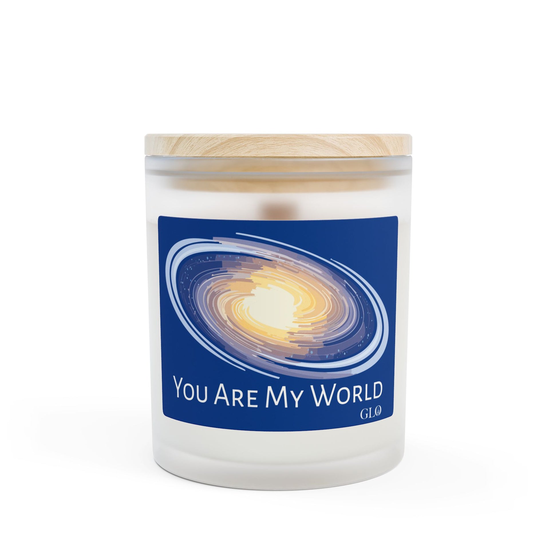 Frosted Glass Candle | "You Are My World"  | 11oz