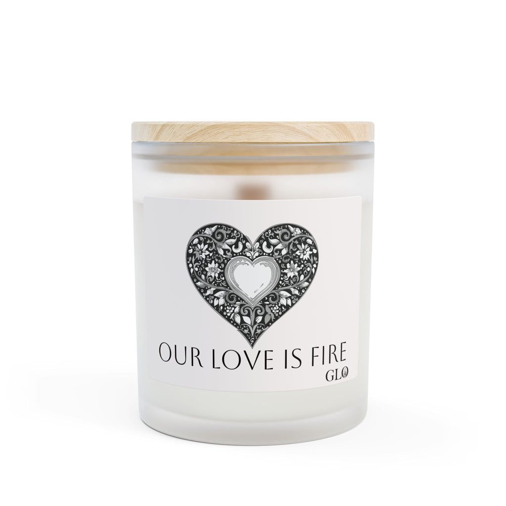 Frosted Glass Candle | "Our Love is Fire" on white | 11oz