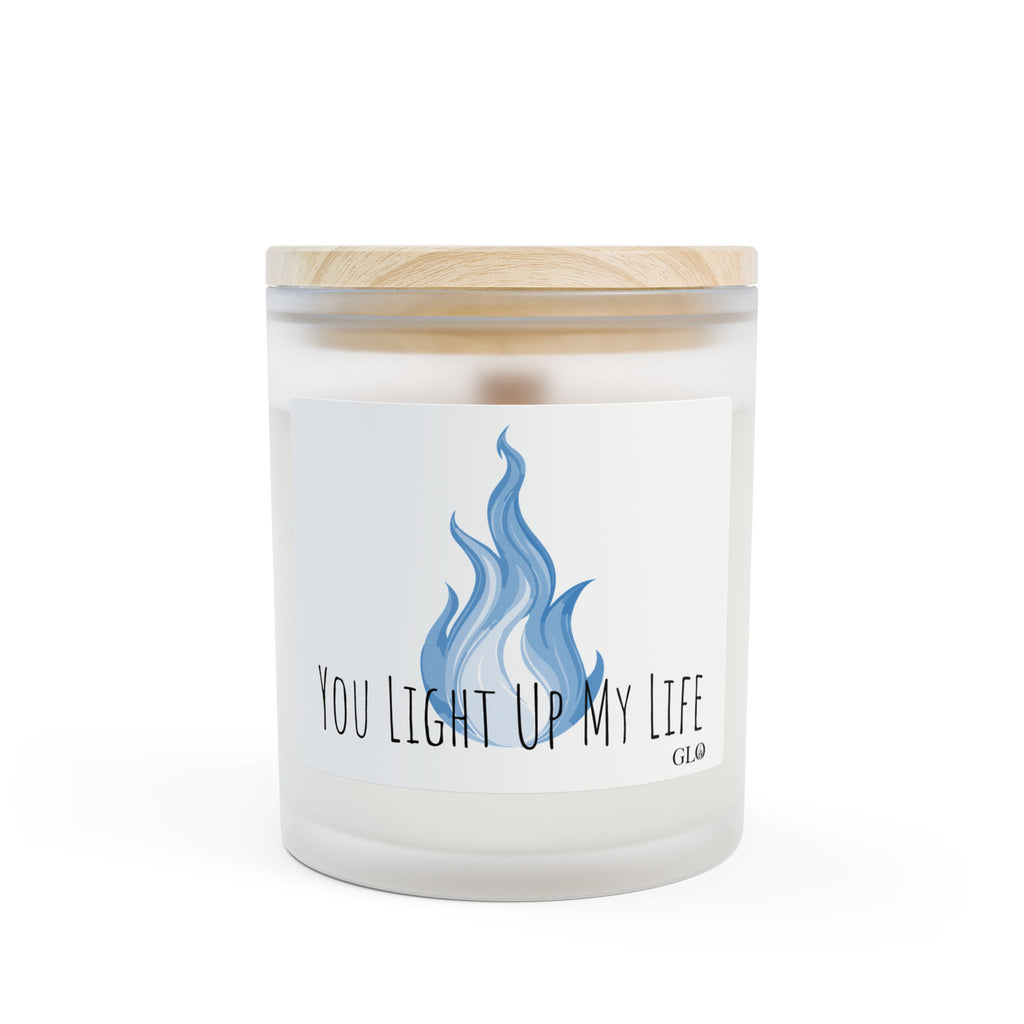 Frosted Glass Candle | "You Light Up My Life" | 11oz