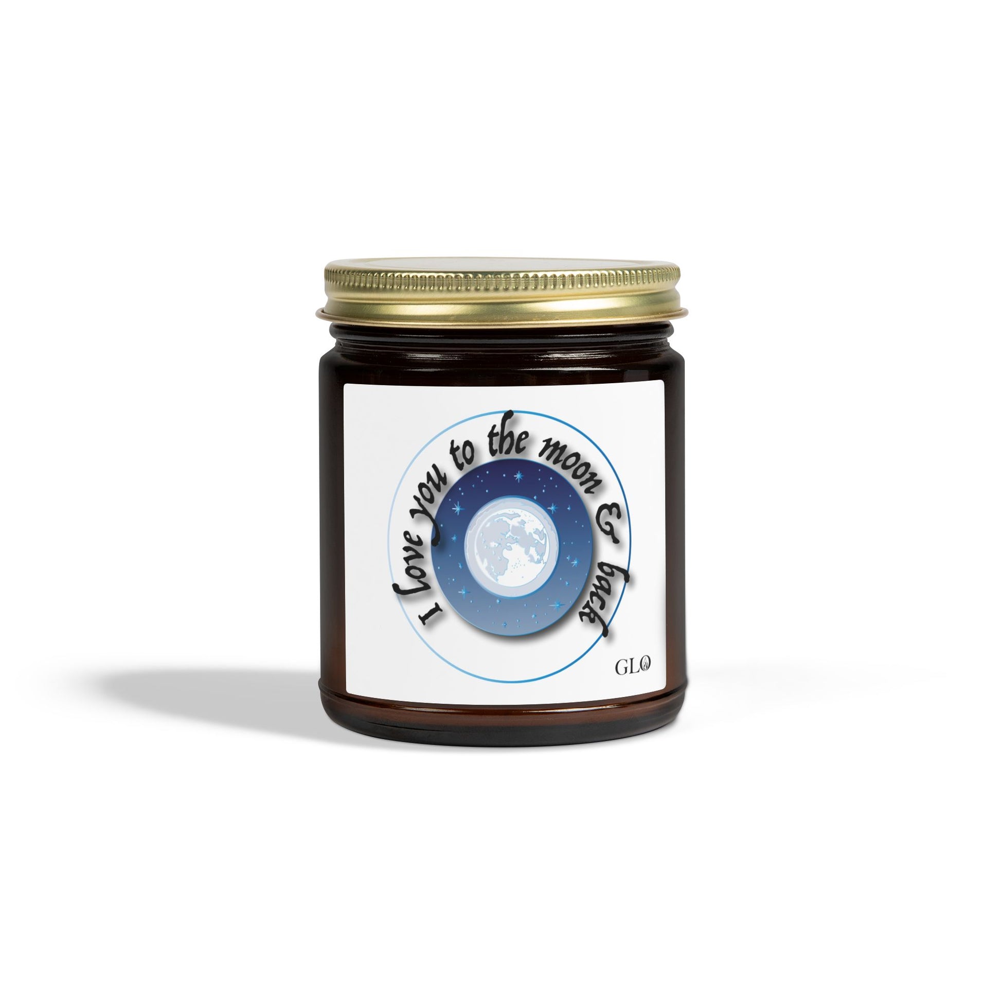 Glass Jar Candle | “I Love You to the Moon & Back” | 4oz & 9oz