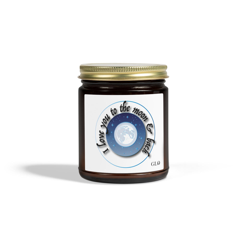 Glass Jar Candle | “I Love You to the Moon & Back” | 4oz & 9oz