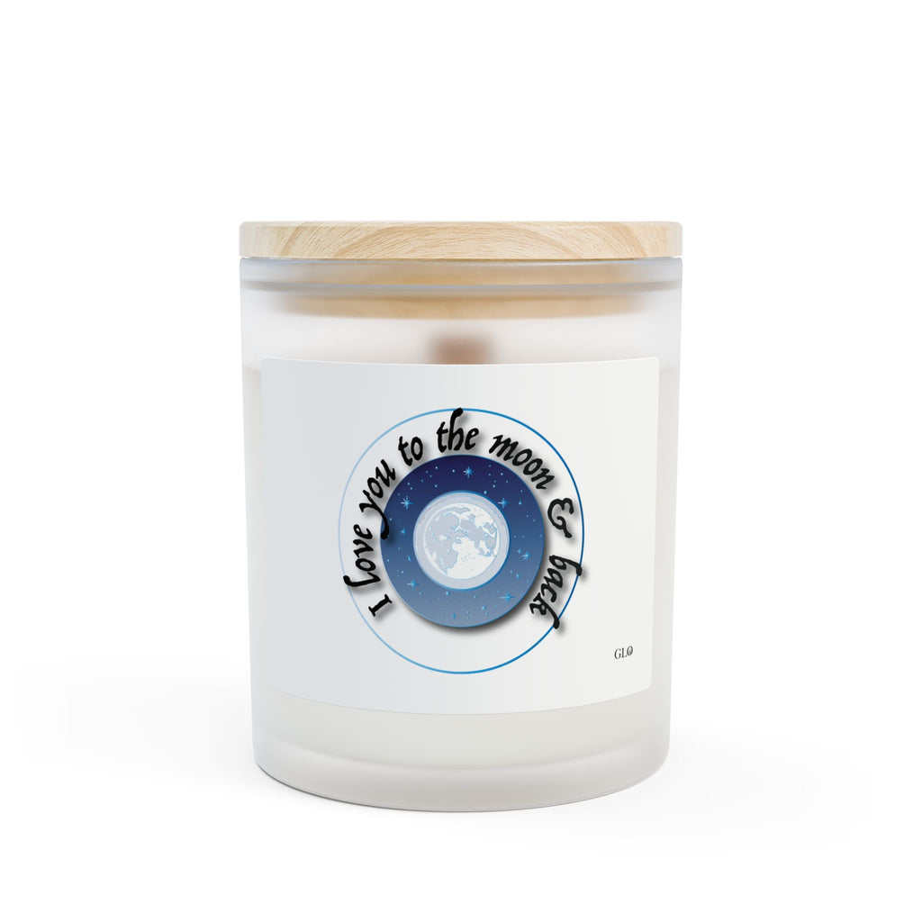 Frosted Glass Candle | "I love you to the moon & back" | 11oz