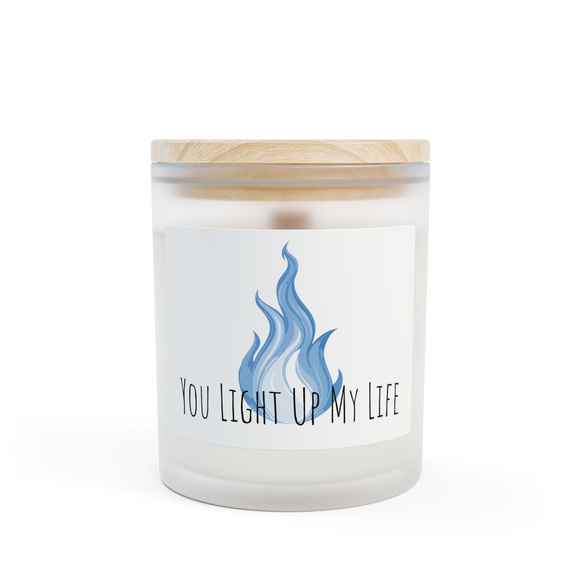 Frosted Glass Candle | "You Light Up My Life" | 11oz