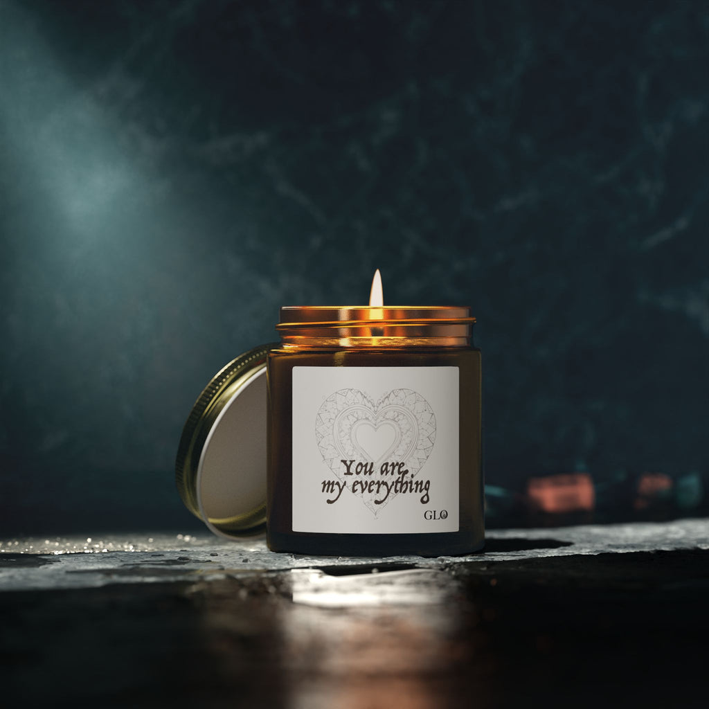 Glass Jar Candle | "You are my everything" | 4oz & 9oz