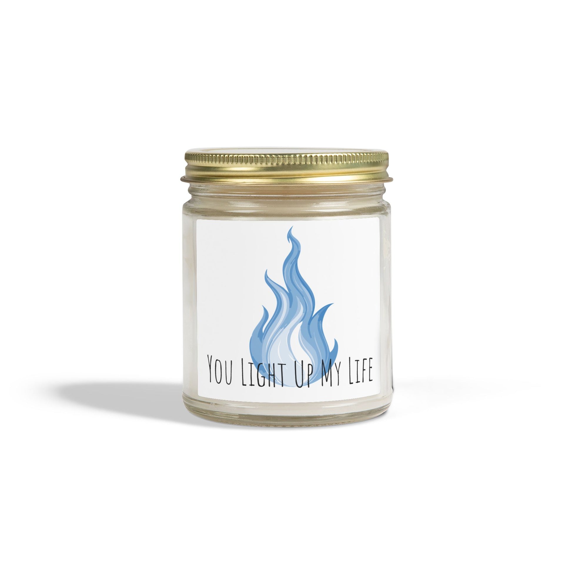 Glass Jar Candle | "You Light Up My Life" | 4oz & 9oz